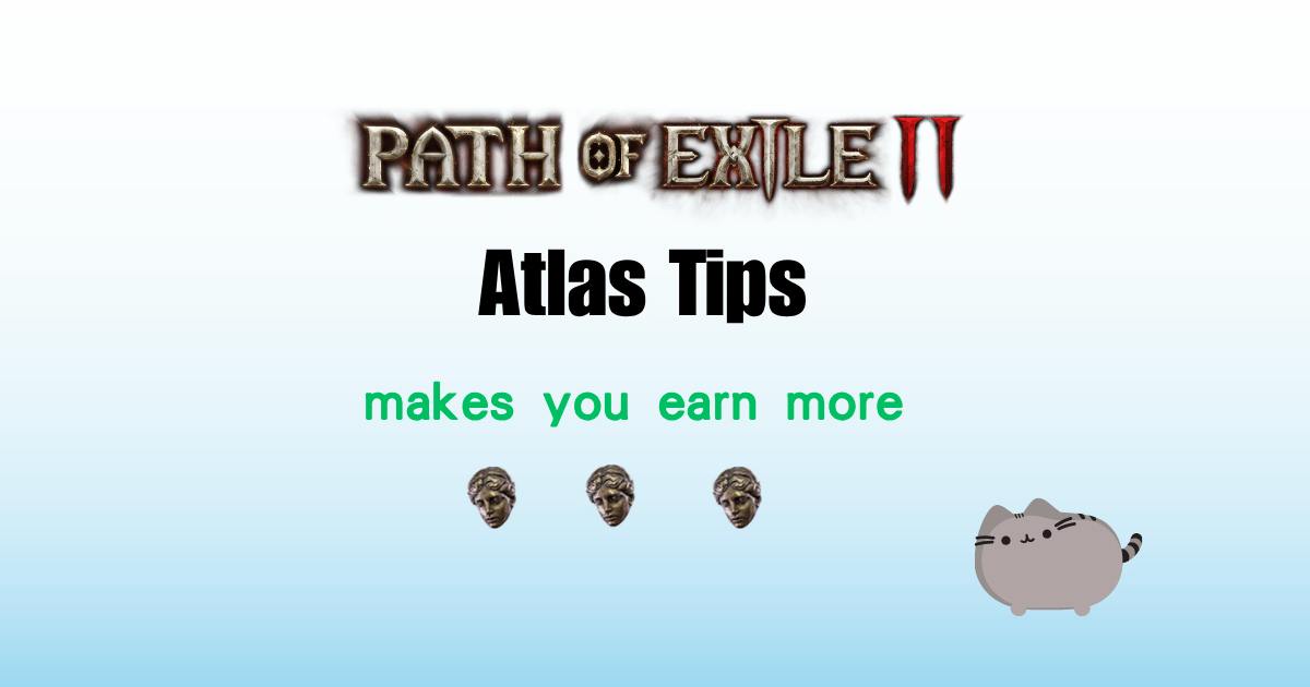 How to Make More Currency with Endgame Atlas Tips in PoE2