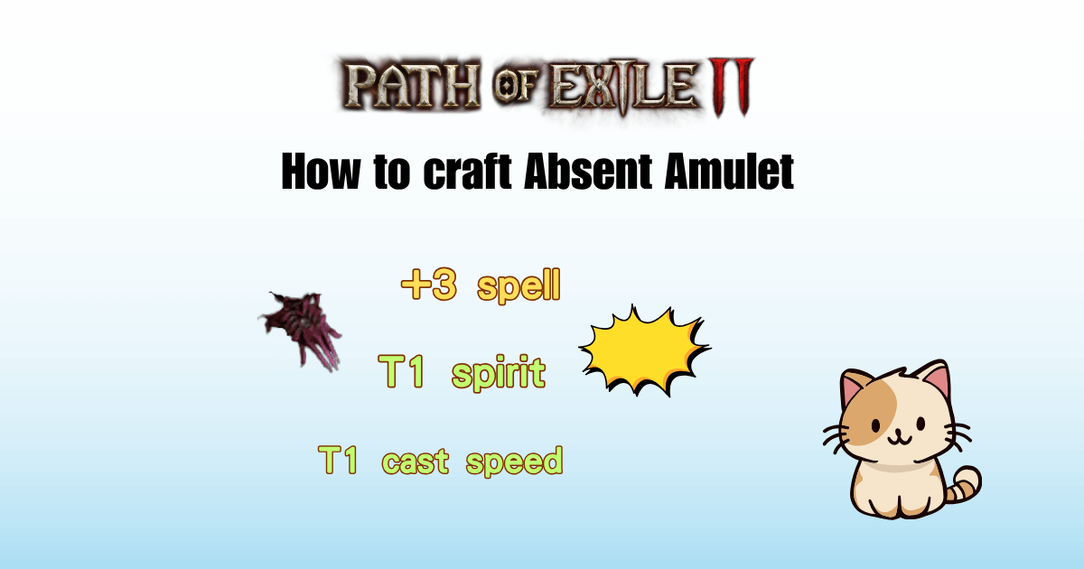 How to Craft a Budget Archmage Absent Amulet in PoE2